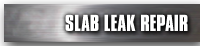 Slab Leak Repair